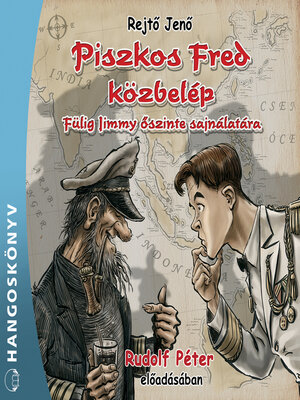 cover image of Piszkos Fred közbelép--Fülig Jimmy őszinte sajnálatára (teljes)